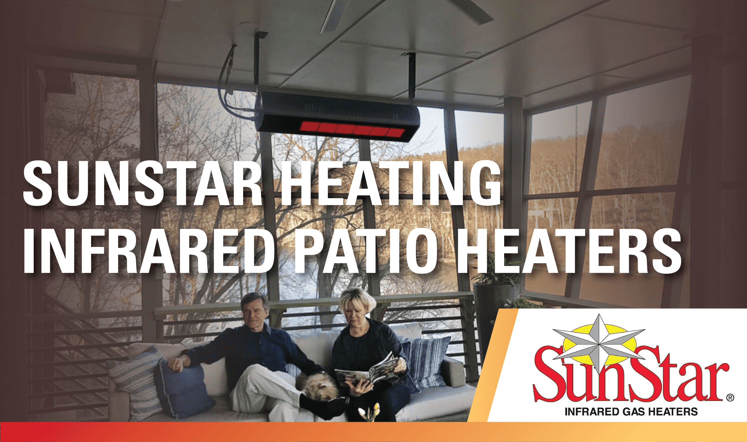 Sunstar fall - Possable promotion Sunstar Heating Infrared Patio Heaters.